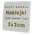 ZŁOTY NADRUK  - Złote naklejki kwadratowe - Folia 3x3cm.jpg