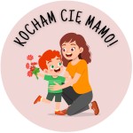 Naklejki na DZIEŃ MAMY - Kocham Cię Mamo