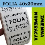  Etykiety foliowe z kodem kreskowym 40x30mm - ZMIENNA NUMERACJA