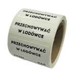 PRZECHOWYWAĆ W LODÓWCE – Naklejki foliowe informacyjne 40x15mm