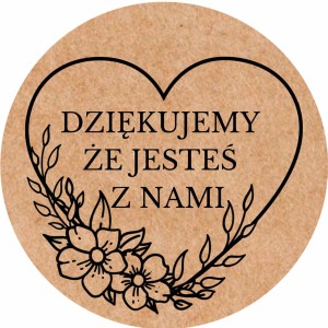 EKO KRAFT - Naklejki DZIĘKUJEMY ŻE JESTEŚ Z NAMI - 5cm