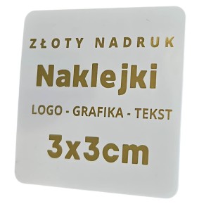 ZŁOTY NADRUK  - ZŁOCONE Złote naklejki kwadratowe - Folia 3x3cm 