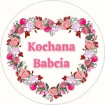 Naklejki na DZIEŃ BABCI - Kochana BABCIA w serduszku z kwiatów