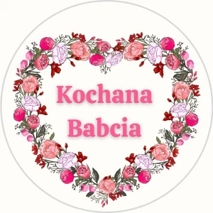 Naklejki na DZIEŃ BABCI - Kochana BABCIA w serduszku z kwiatów