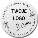 Naklejki FOLIOWE okrągłe 3CM - Twoje LOGO lub tekst - (czarny nadruk) 
