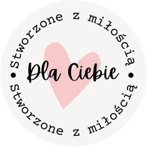 Naklejki Stworzone z miłością dla Ciebie