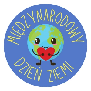  Międzynarodowy Dzień Ziemi - Motywacyjne naklejki dla dzieci